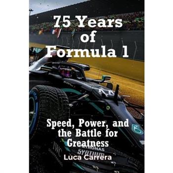 75 Years of Formula 1