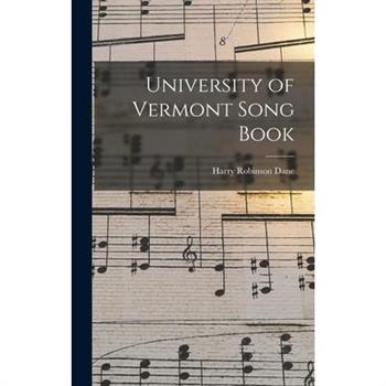 University of Vermont Song Book