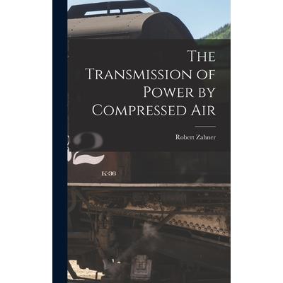 The Transmission of Power by Compressed Air