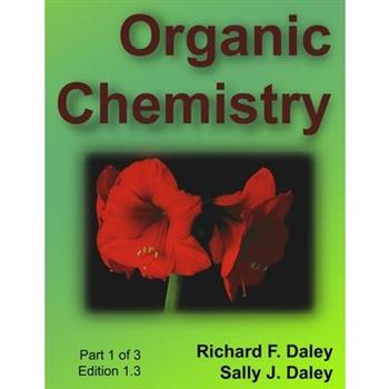 Organic Chemistry, Part 1 of 3
