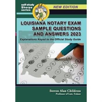 Louisiana Notary Exam Sample Questions and Answers 2023