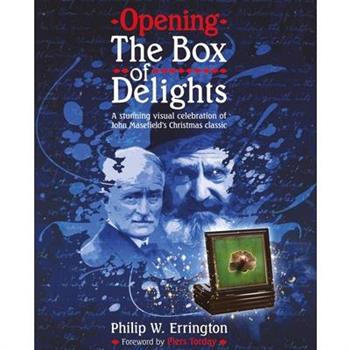 Opening the Box of Delights