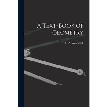 A Text-Book of Geometry