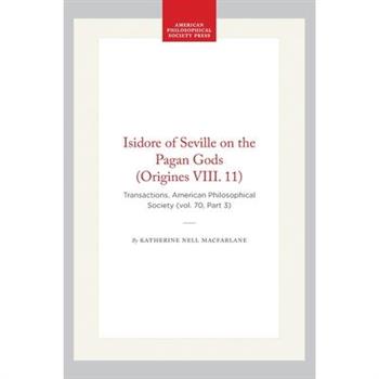 Isidore of Seville on the Pagan Gods (Origines VIII. 11)