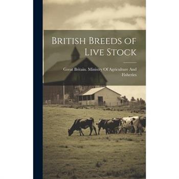 British Breeds of Live Stock