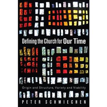 Defining the Church for Our Time