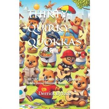 Thirty Quirky Quokkas