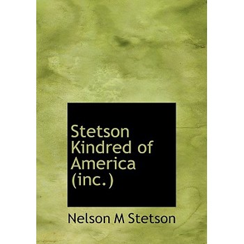 Stetson Kindred of America (Inc.)