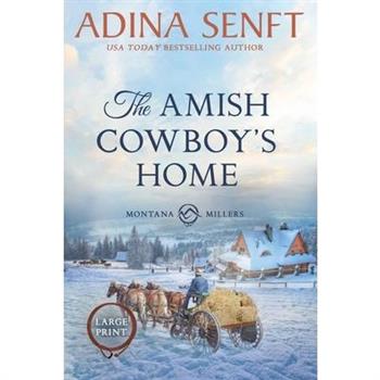 The Amish Cowboy's Home (Large Print)