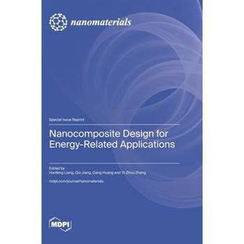 Nanocomposite Design for Energy-Related Applications