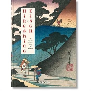 Hiroshige & Eisen. the Sixty-Nine Stations Along the Kisokaido. 40th Ed.