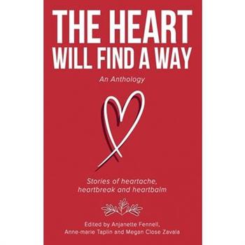 The Heart Will Find a Way