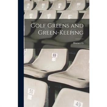 Golf Greens and Green-keeping