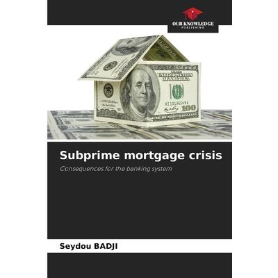 Subprime mortgage crisis