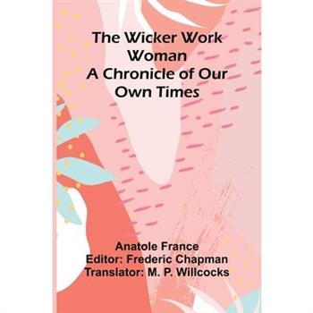 The Wicker Work Woman