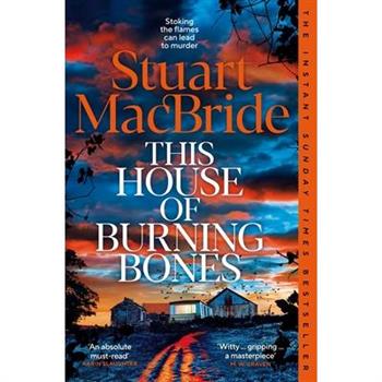 This House of Burning Bones