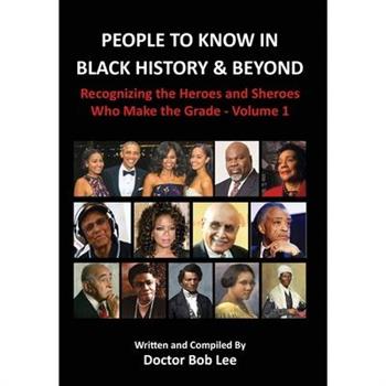 People to Know in Black History & Beyond