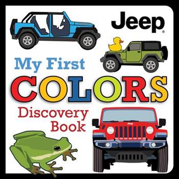 Jeep(r) My First Colors Discovery Book