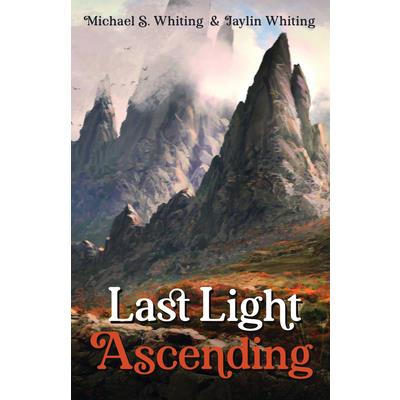 Last Light Ascending