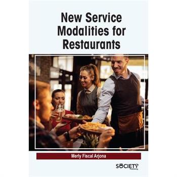 New Service Modalities for Restaurants