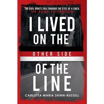 I Lived On the Other side of the Line