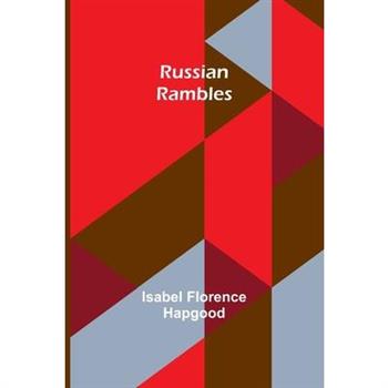 Russian Rambles