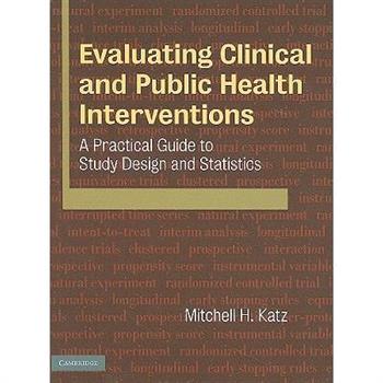 Evaluating Clinical and Public Health Interventions
