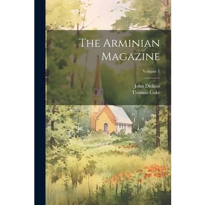 The Arminian Magazine; Volume 1
