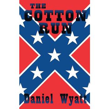 The Cotton Run