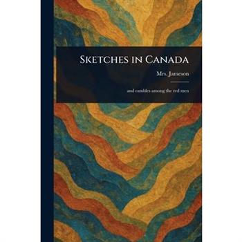 Sketches in Canada