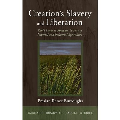 Creation's Slavery and Liberation