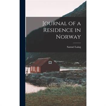 Journal of a Residence in Norway
