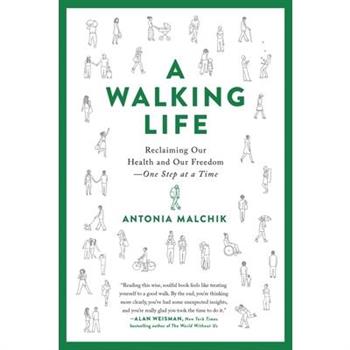 A Walking Life