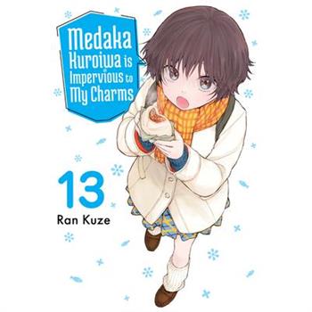 Medaka Kuroiwa Is Impervious to My Charms 13