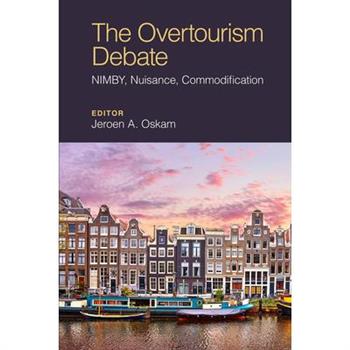 The Overtourism Debate