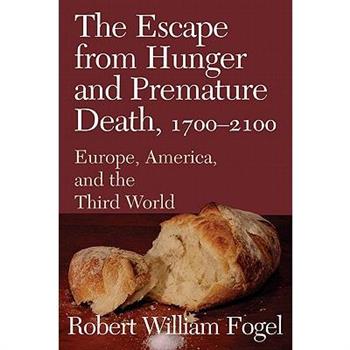 The Escape from Hunger and Premature Death, 1700 2100