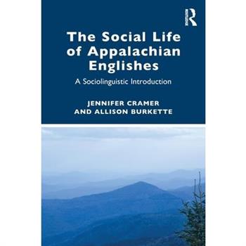 The Social Life of Appalachian Englishes
