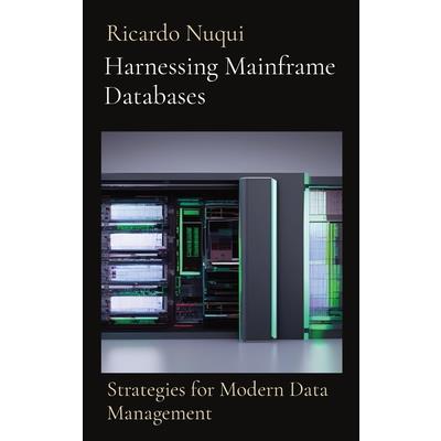 Harnessing Mainframe Databases