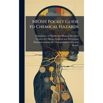 NIOSH Pocket Guide to Chemical Hazards
