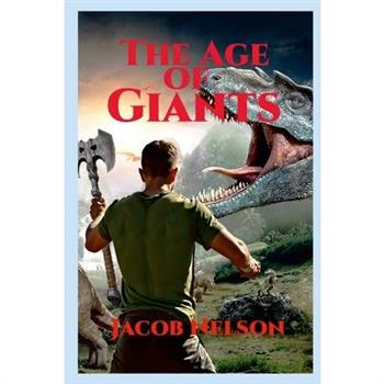 The Age of Giants