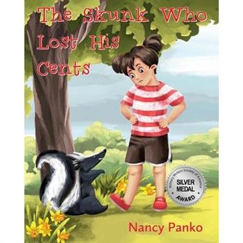 The Skunk Who Lost His Cents