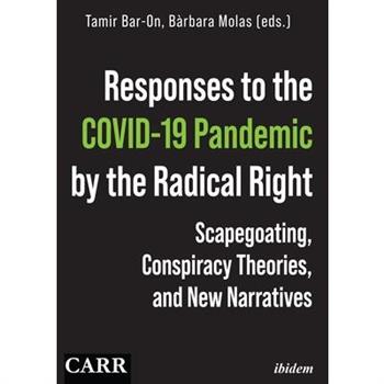 Responses to the Covid-19 Pandemic by the Radical Right