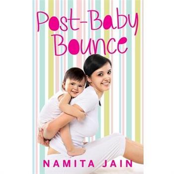 Post-Baby Bounce