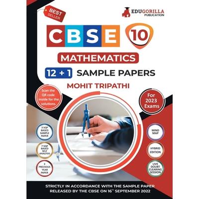 CBSE Class X - Mathematics Sample Paper Book 12 +1 Sample Paper According to the latest syllabus prescribed by CBSE