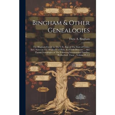 Bingham & Other Genealogies