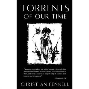 Torrents of Our Time