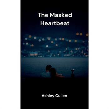 The Masked Heartbeat