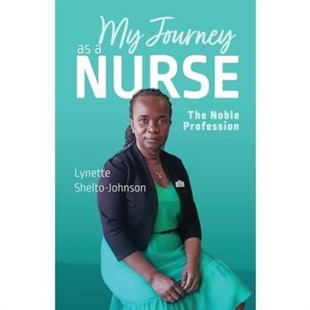 My Journey as a Nurse