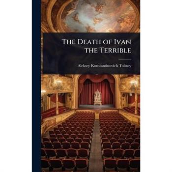 The Death of Ivan the Terrible