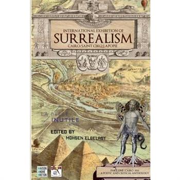 International Exhibition of Surrealism Cairo 2022 - Poetic & Critical Anthology
